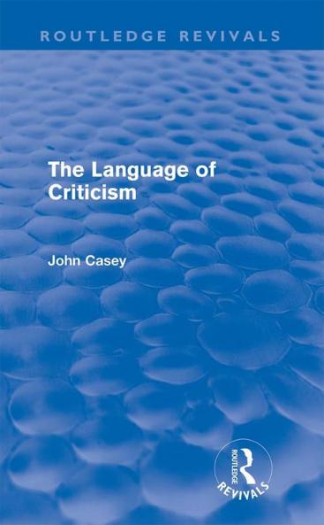 Language of Criticism (Routledge Revivals)