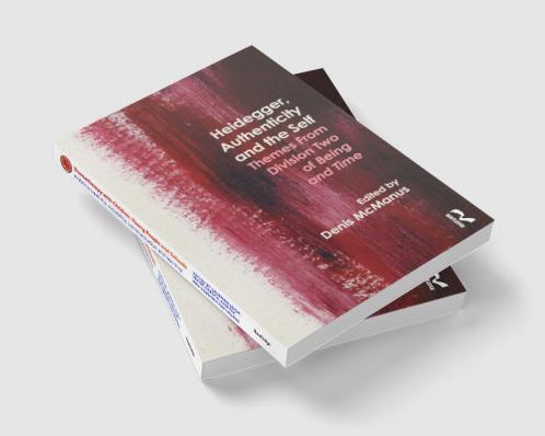 Heidegger Authenticity and the Self