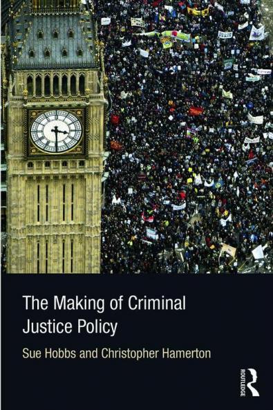 Making of Criminal Justice Policy