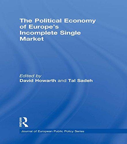 Political Economy of Europe's Incomplete Single Market