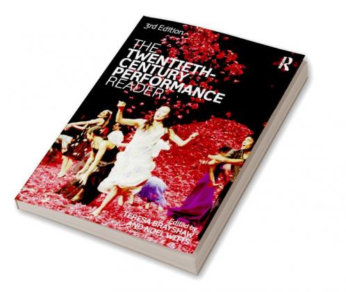 Twentieth Century Performance Reader