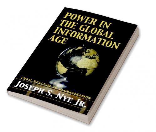 Power in the Global Information Age
