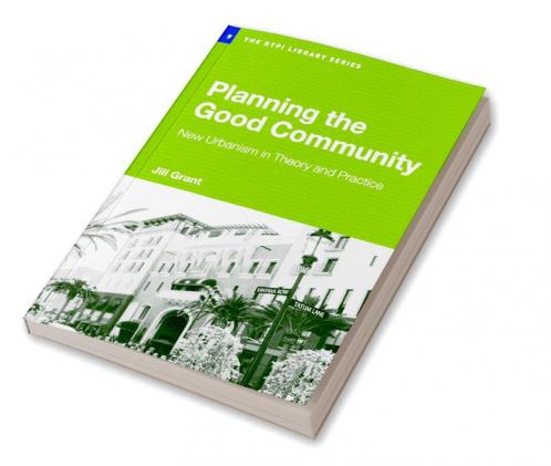 Planning the Good Community