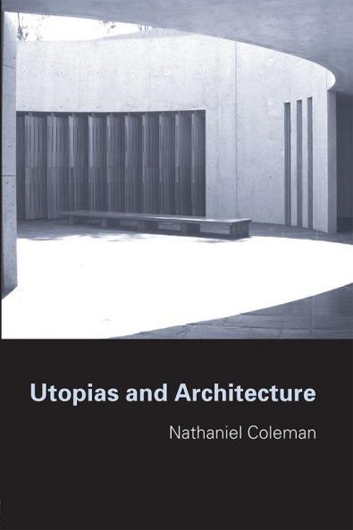 Utopias and Architecture