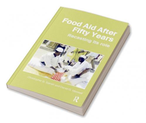 Food Aid After Fifty Years