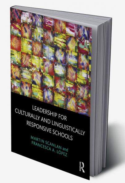 Leadership for Culturally and Linguistically Responsive Schools