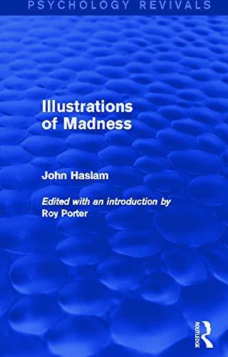 Illustrations of Madness (Psychology Revivals)
