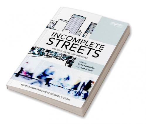 Incomplete Streets