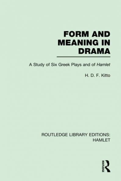 Form and Meaning in Drama