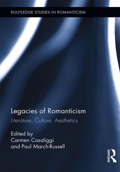 Legacies of Romanticism