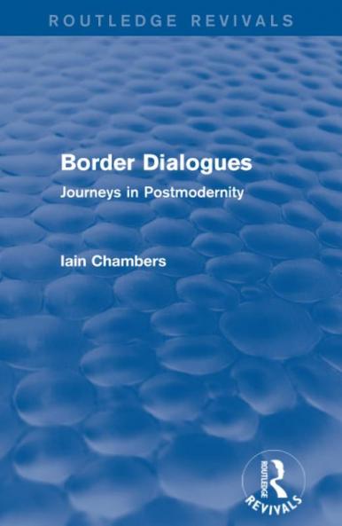 Border Dialogues (Routledge Revivals)