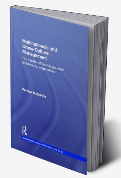 Multinationals and Cross-Cultural Management
