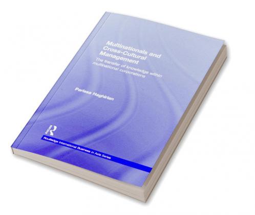 Multinationals and Cross-Cultural Management