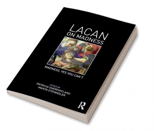 Lacan on Madness