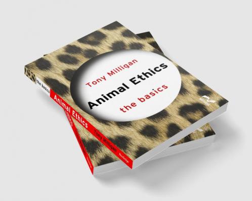 Animal Ethics: The Basics