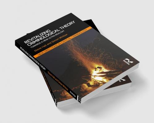 Revitalizing Criminological Theory