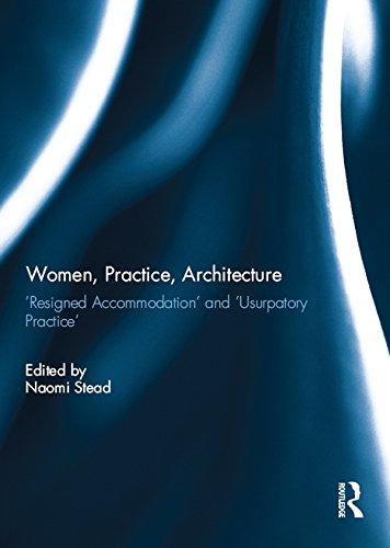 Women Practice Architecture
