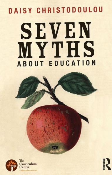 Seven Myths About Education
