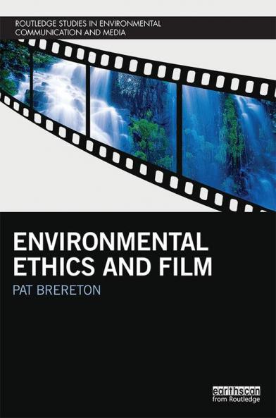 Environmental Ethics and Film