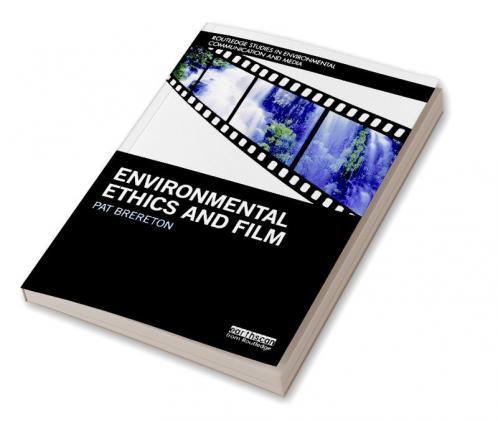 Environmental Ethics and Film