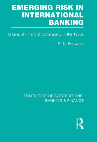 Emerging Risk in International Banking (Rle Banking & Finance)