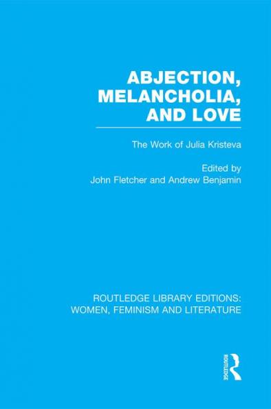 Abjection Melancholia and Love