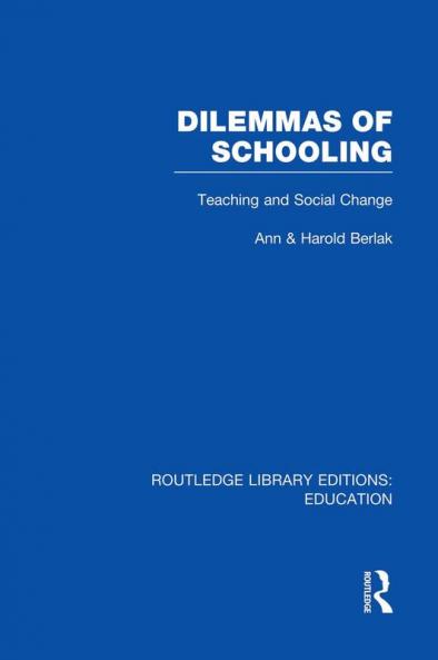Dilemmas of Schooling