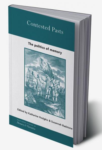 Contested Pasts