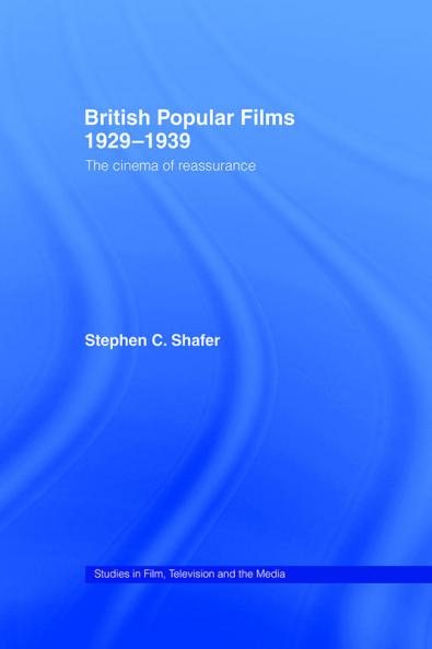 British Popular Films 1929-1939