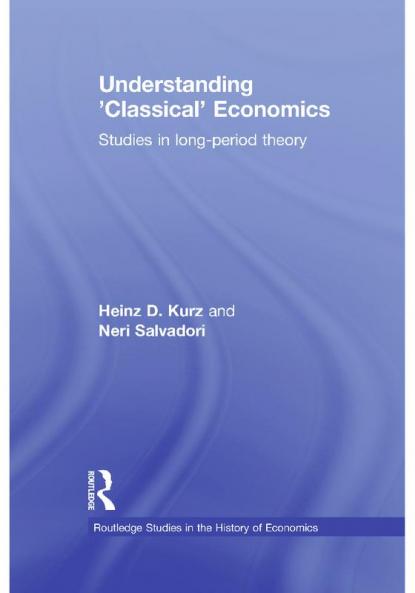 Understanding 'Classical' Economics