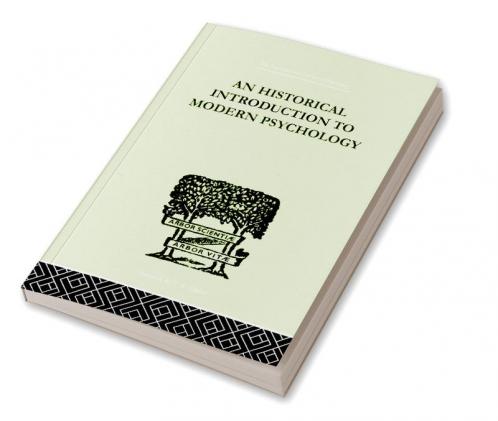 Historical Introduction to Modern Psychology