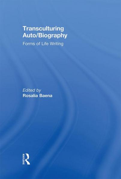 Transculturing Auto/Biography