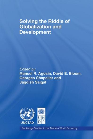 Solving the Riddle of Globalization and Development