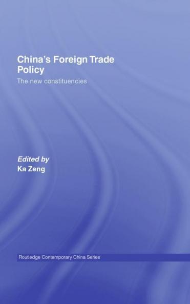 China's Foreign Trade Policy