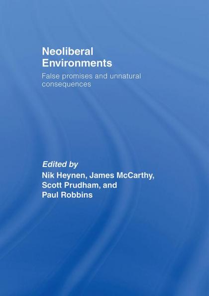 Neoliberal Environments