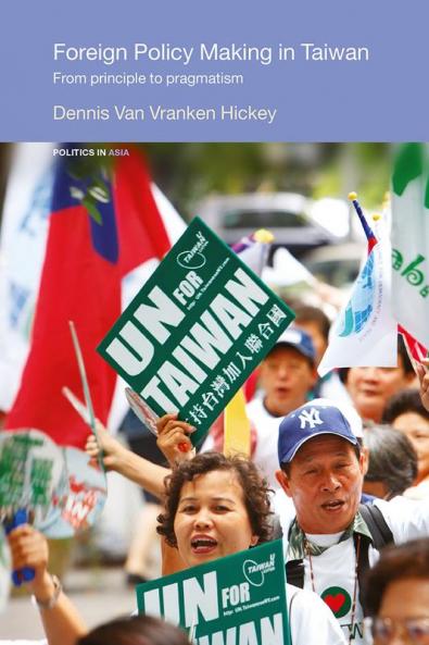 Foreign Policy Making in Taiwan