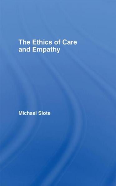 Ethics of Care and Empathy
