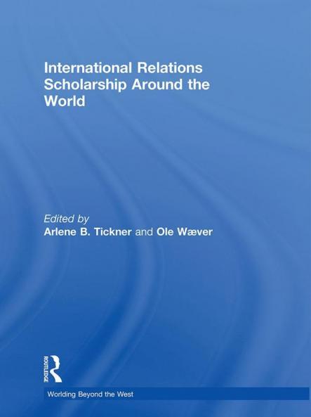 International Relations Scholarship Around the World
