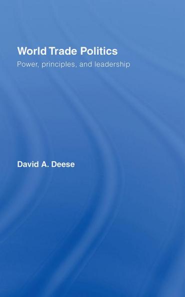 World Trade Politics