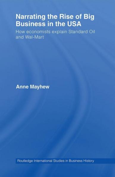 Narrating the Rise of Big Business in the USA