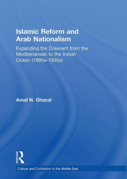 Islamic Reform and Arab Nationalism