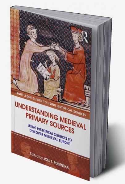 Understanding Medieval Primary Sources