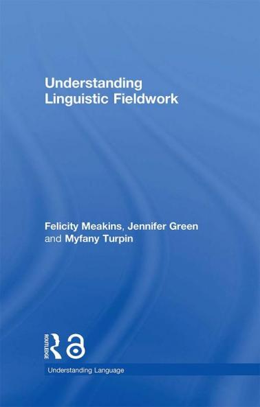Understanding Linguistic Fieldwork