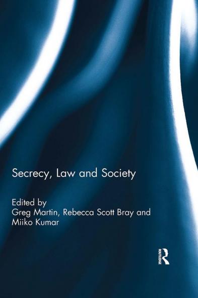 Secrecy Law and Society