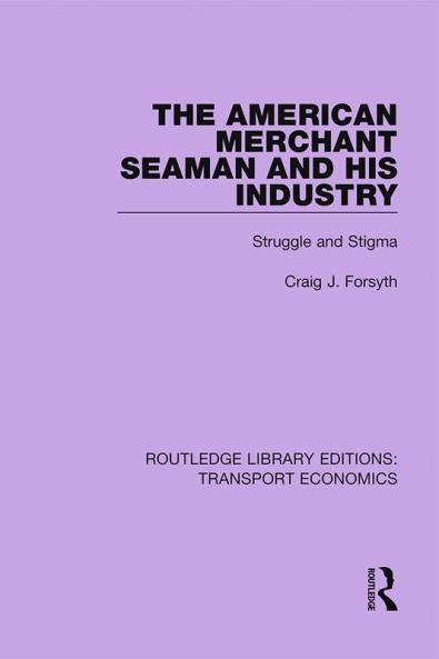 American Merchant Seaman and His Industry