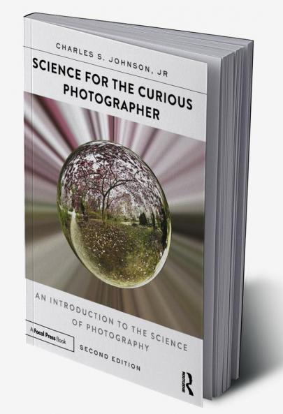 Science for the Curious Photographer