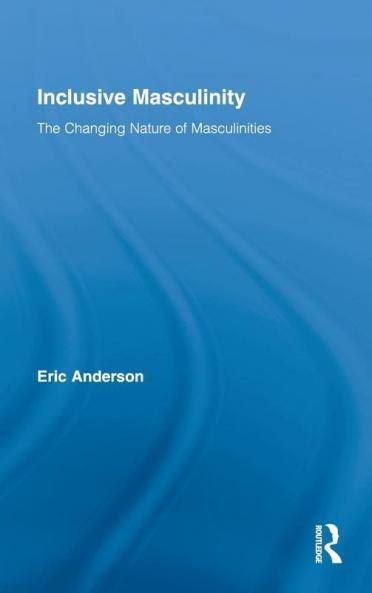 Inclusive Masculinity