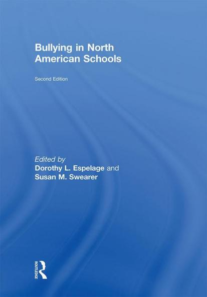 Bullying in North American Schools