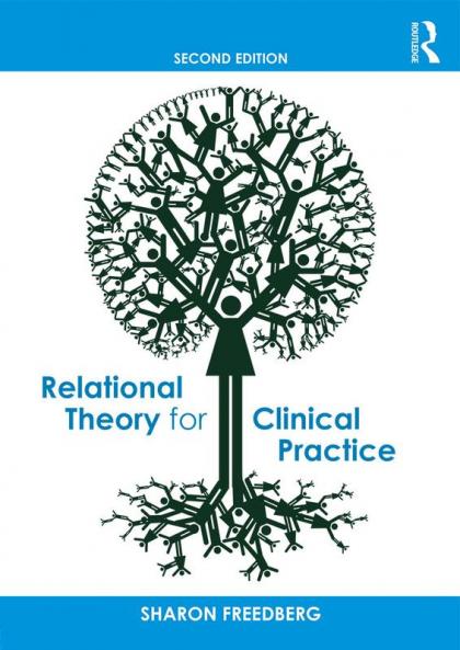 Relational Theory for Clinical Practice