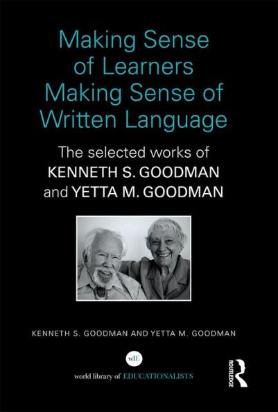 Making Sense of Learners Making Sense of Written Language